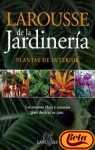 LAROUSSE DE JARINERIA PLANT.INTERIOR (SIN COLECCION)