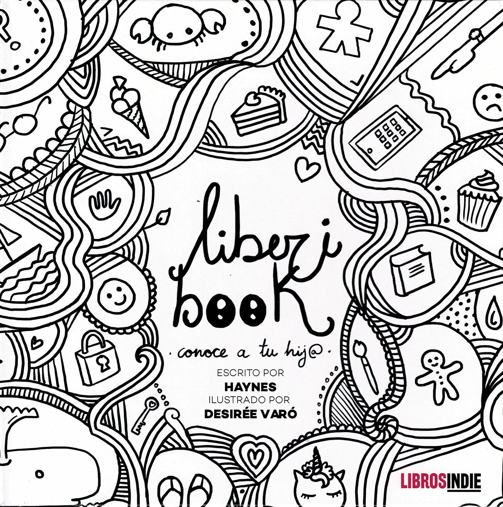Liberi Book. Conoce A Tu Hijo