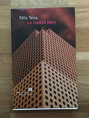 La ciudad libre