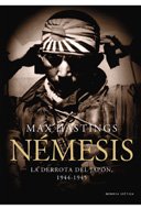 Némesis: La derrota del Japón, 1944-1945 (Memoria Crítica)
