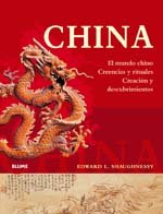 Col. Hª China: El mundo chino. Creencias y rituales. Creación y descubrimientos