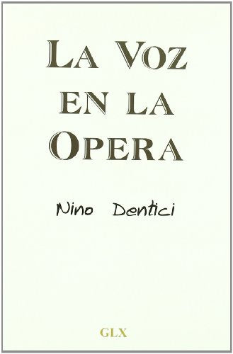 Voz en la opera, la