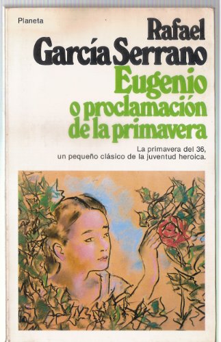EUGENIO O PROCLAMACIÓN DE LA PRIMAVERA