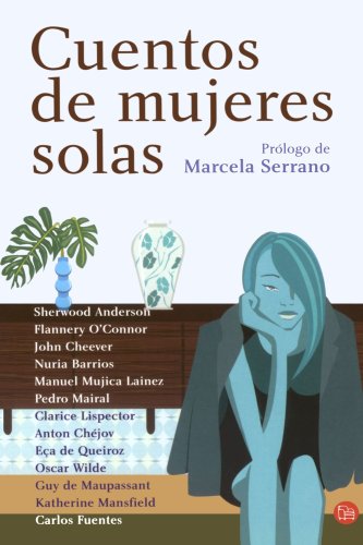 Cuentos de mujeres solas / Stories about Lonely Women