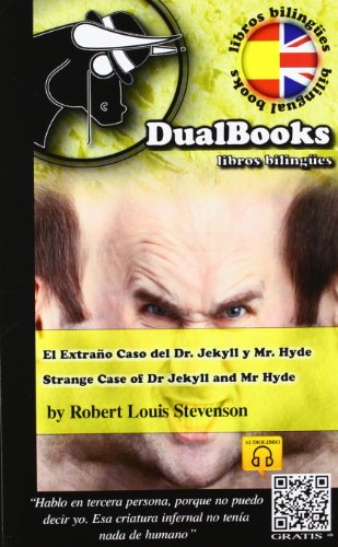 El Extraño Caso Del Dr.Jekyll Y Míster Hyde / The Strange Case Of Dr. Jekyll And Mr. Hyde (LIBROS BILINGUES)