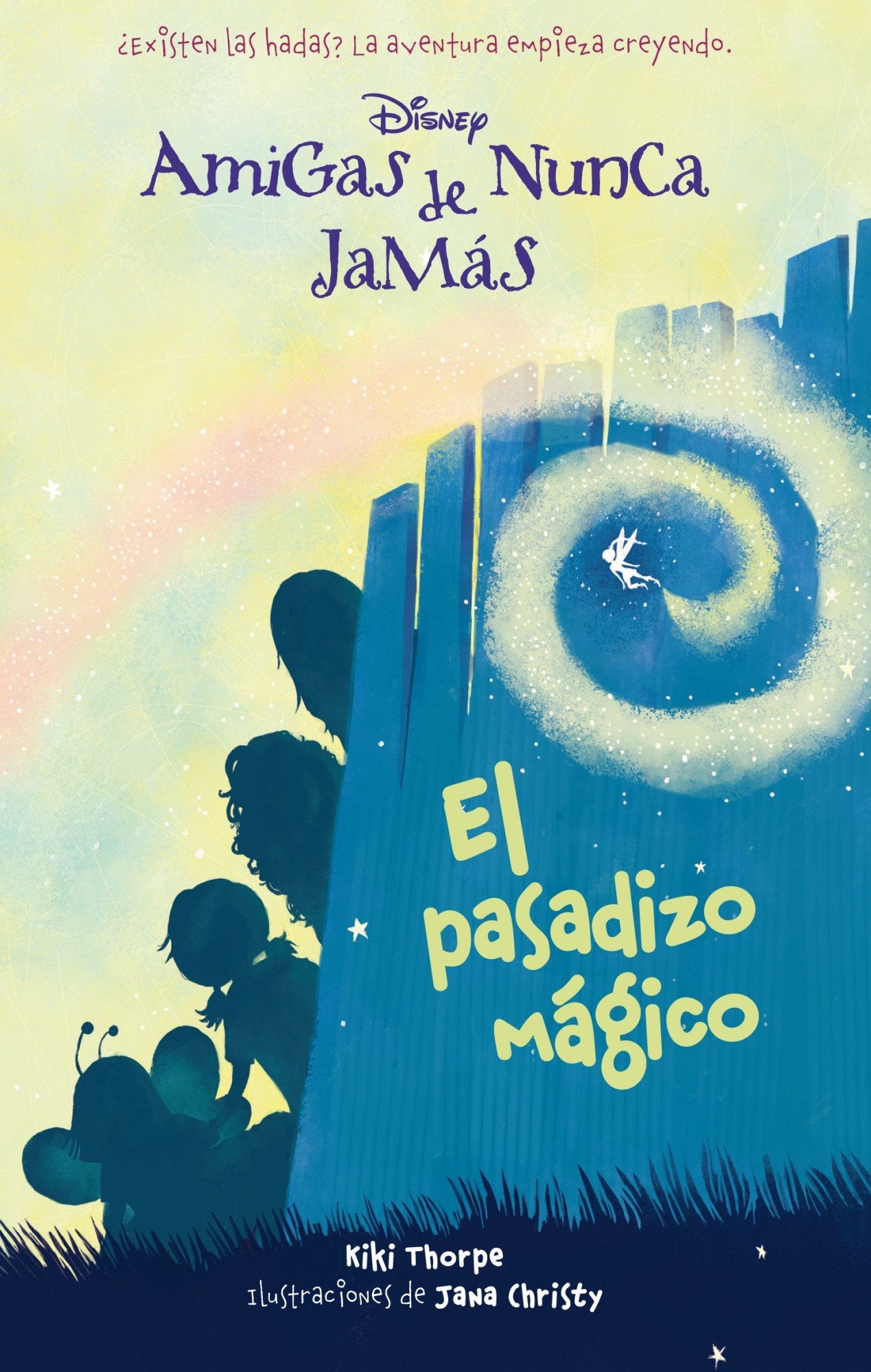 El pasadizo mágico: Amigas de Nunca Jamás 2