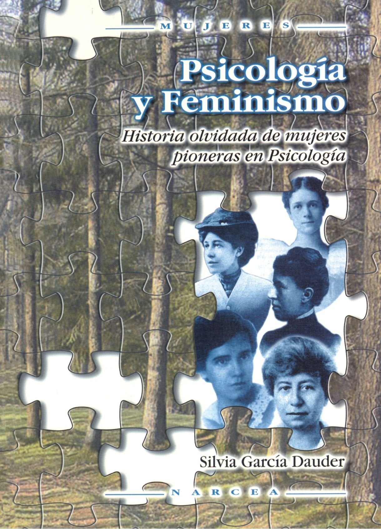 Psicología y feminismo: Historia olvidada de mujeres pioneras en Psicología: 41