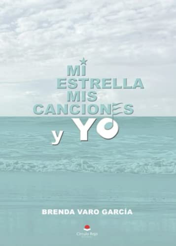 Mi estrella mis canciones y yo (SIN COLECCION)