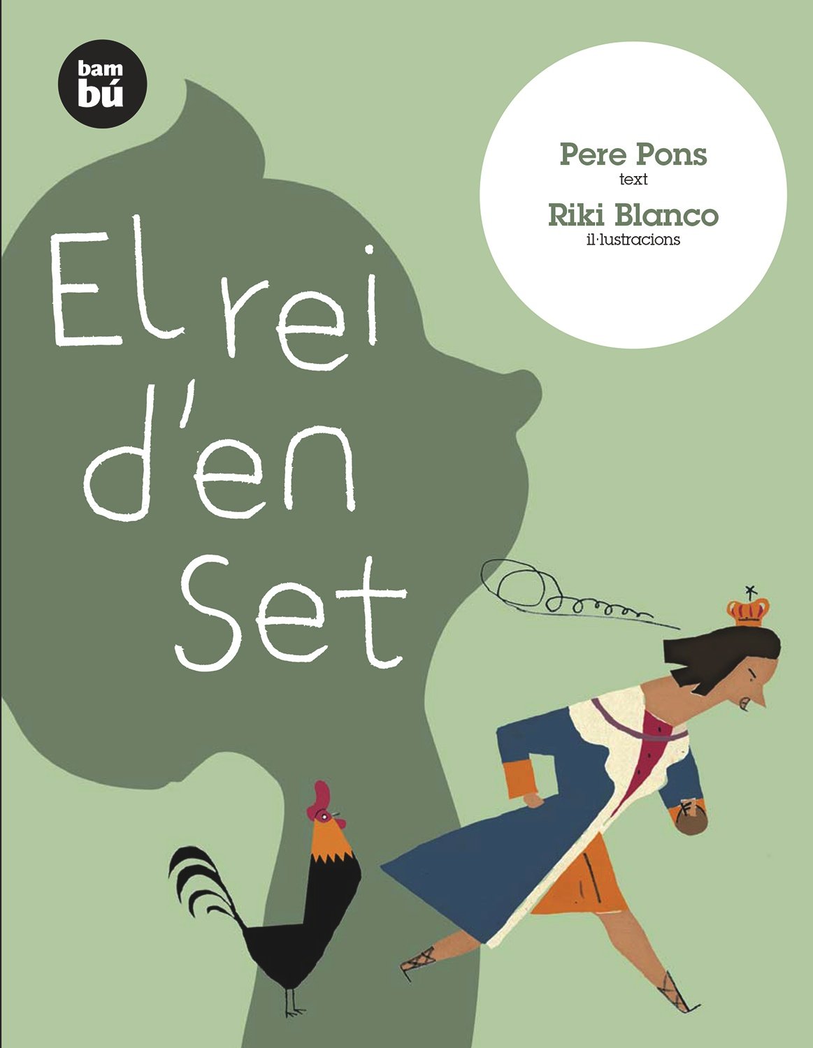 El rei d'en Set: 5 (Primers Lectors)