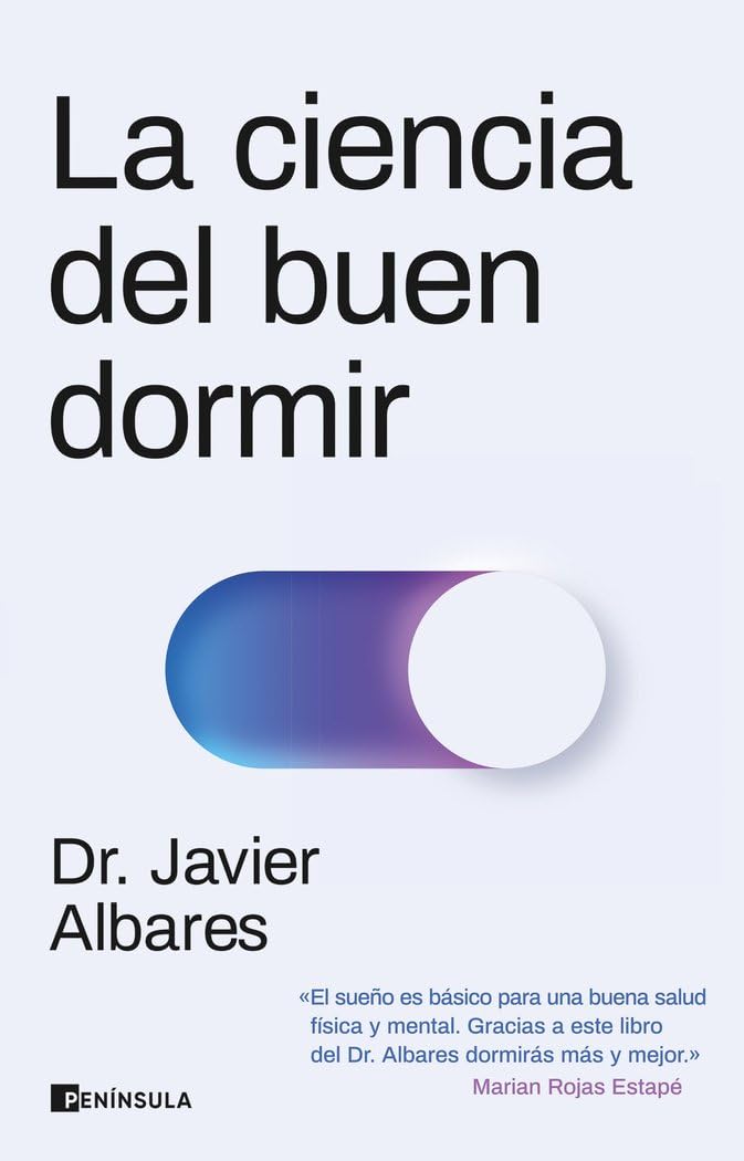 La ciencia del buen dormir (DIVULGACIÓN)