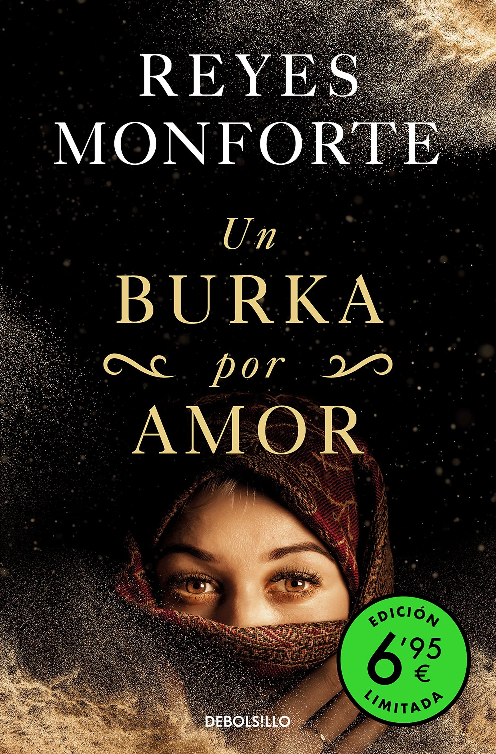 Un burka por amor (edición limitada a un precio especial) (CAMPAÑAS)