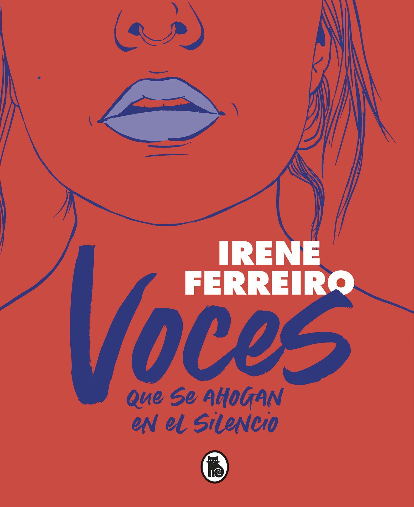 Voces que se ahogan en el silencio (Bruguera Tendencias)