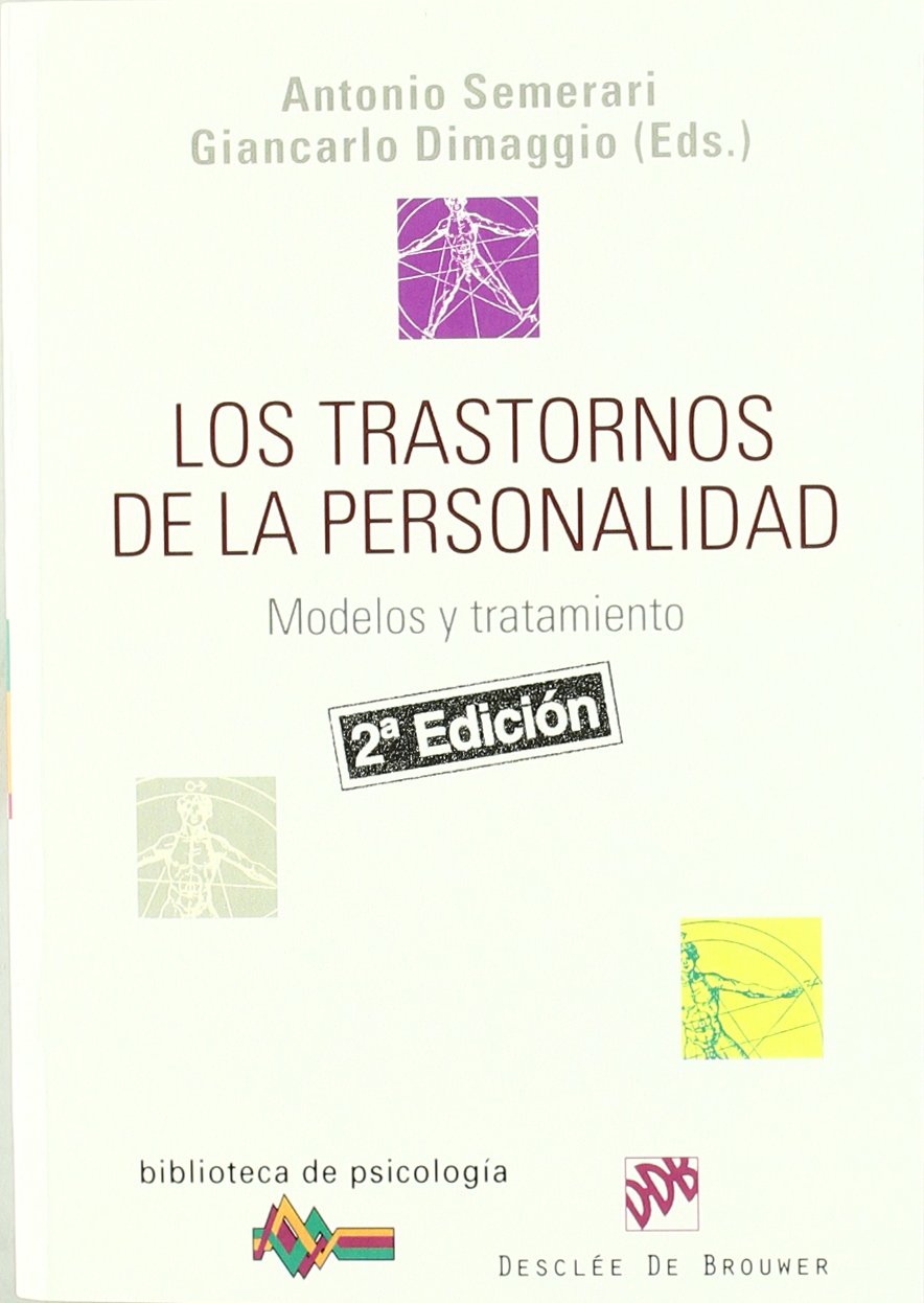 Los trastornos de la personalidad: Modelos y tratamiento: 151 (Biblioteca de Psicología)
