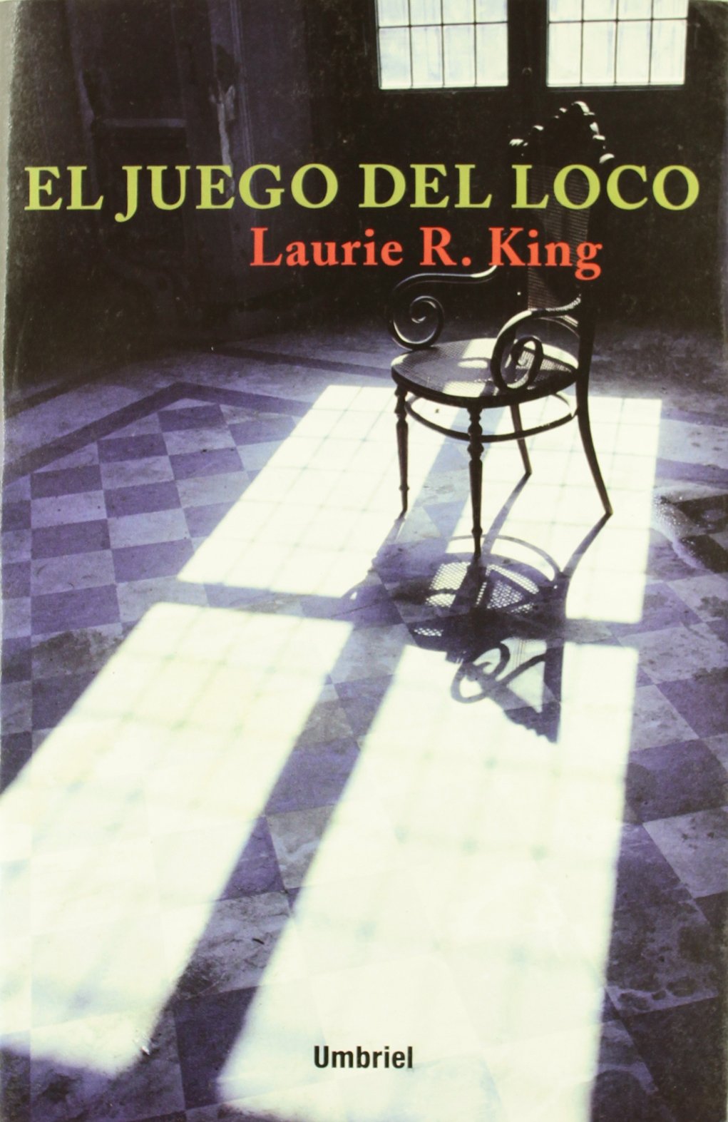El juego del loco (Umbriel género negro)