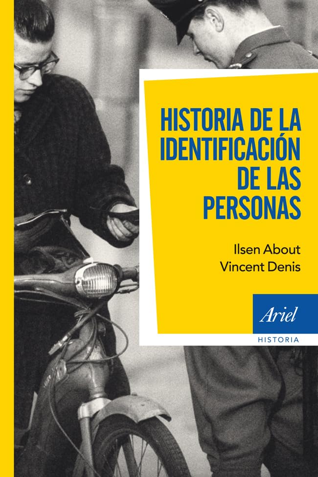 Historia de la identificación de las personas (Ariel Historia)