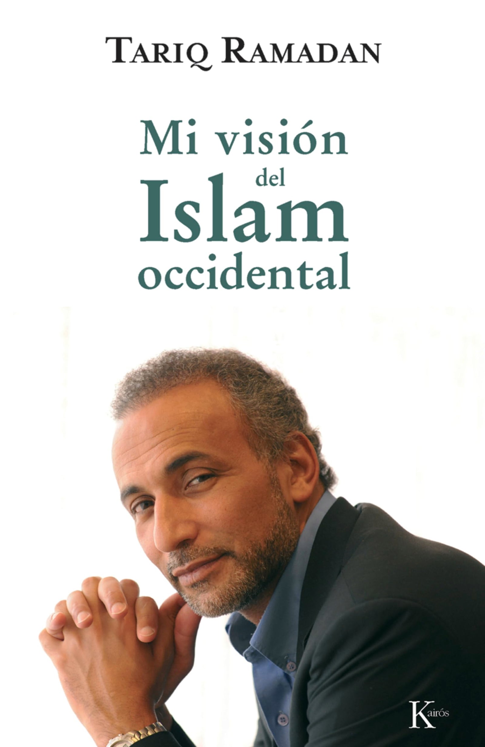 Mi visión del islam occidental (Ensayo)
