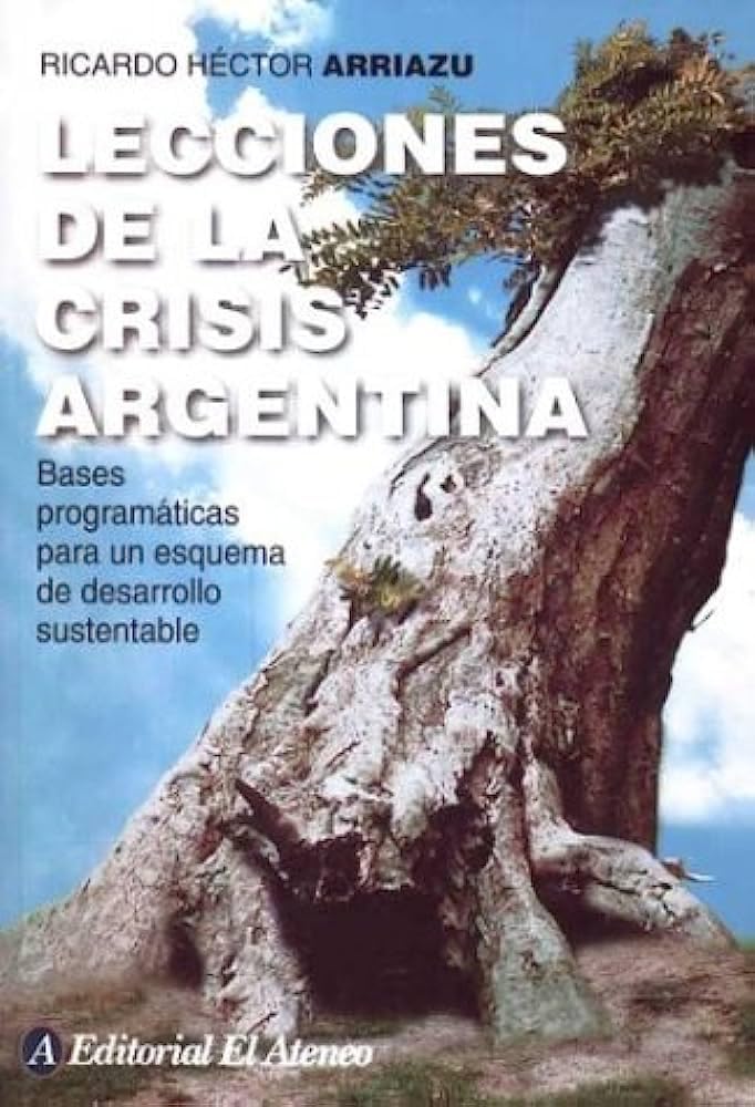 Lecciones de la Crisis Argentina