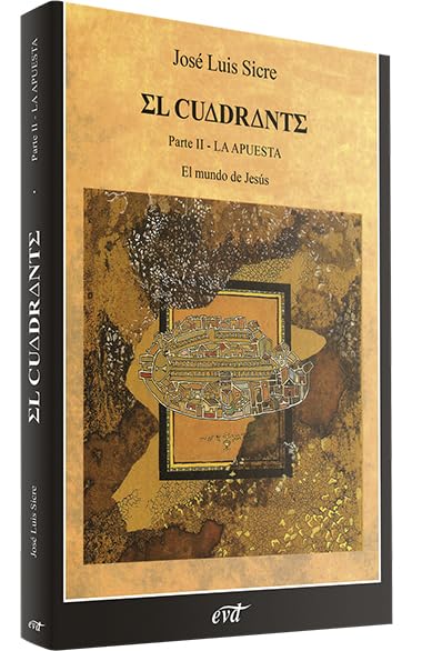 El cuadrante (vol. II): El mundo de Jesús - La apuesta (Materiales de trabajo)