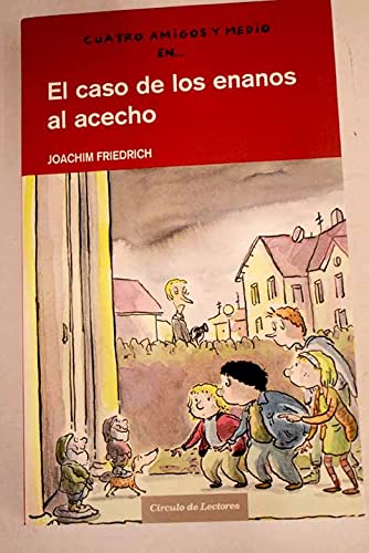 El Caso De Los Enanos Al Acecho