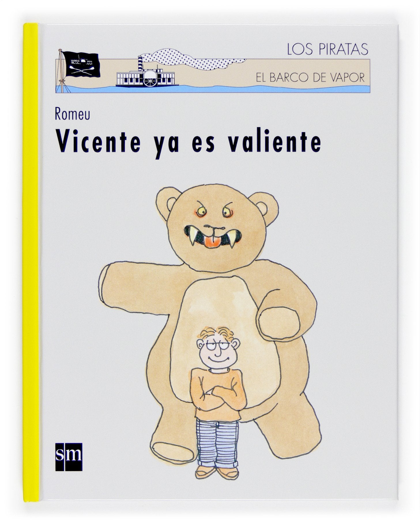 Vicente ya es valiente: 83 (Los piratas)
