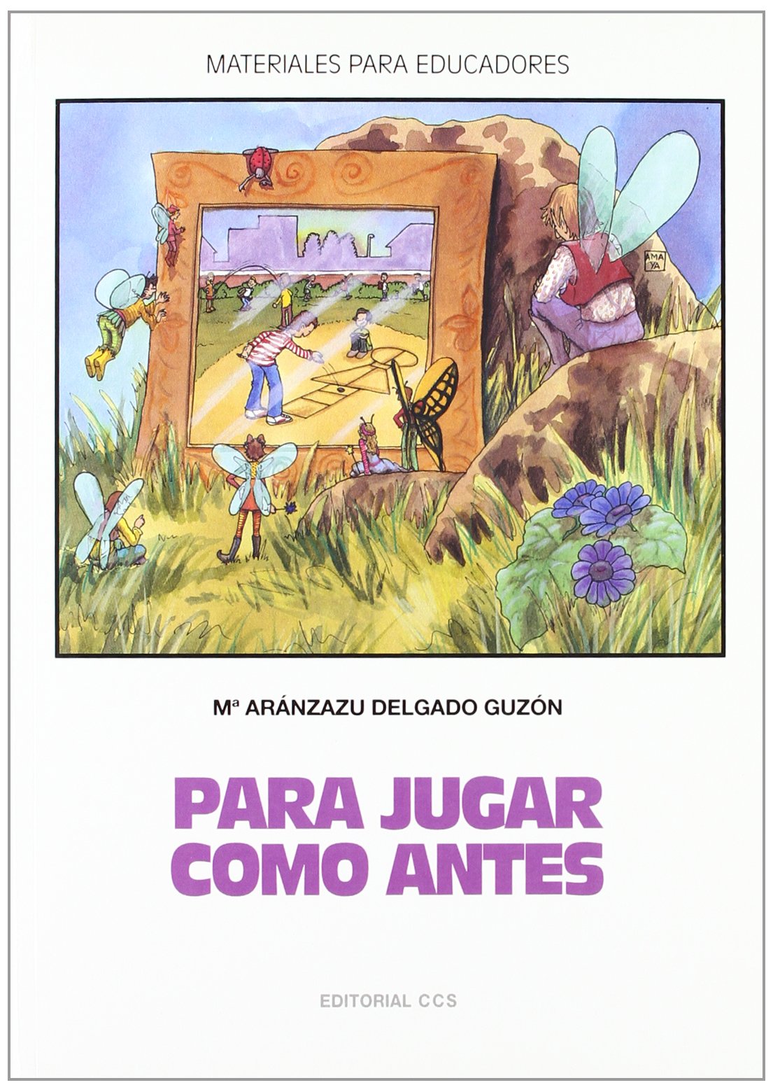 Para jugar como antes: 39 (Materiales para educadores)