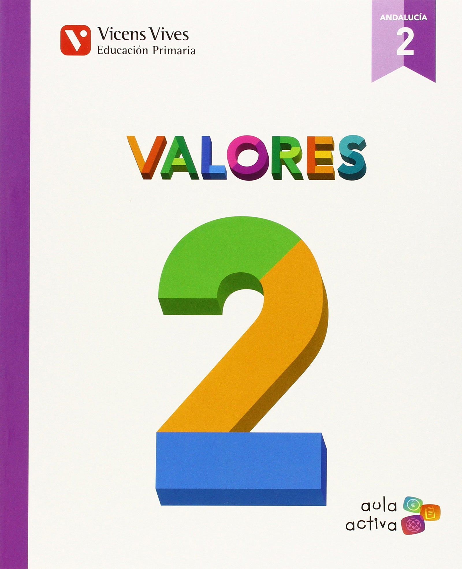 Valores 2 (aula Activa) Andalucia - 9788468230764