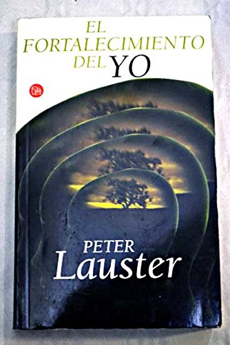 El Fortalecimiento Del Yo Pdl Peter Lauster