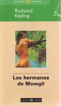 LOS HERMANOS DE MOWGLI.