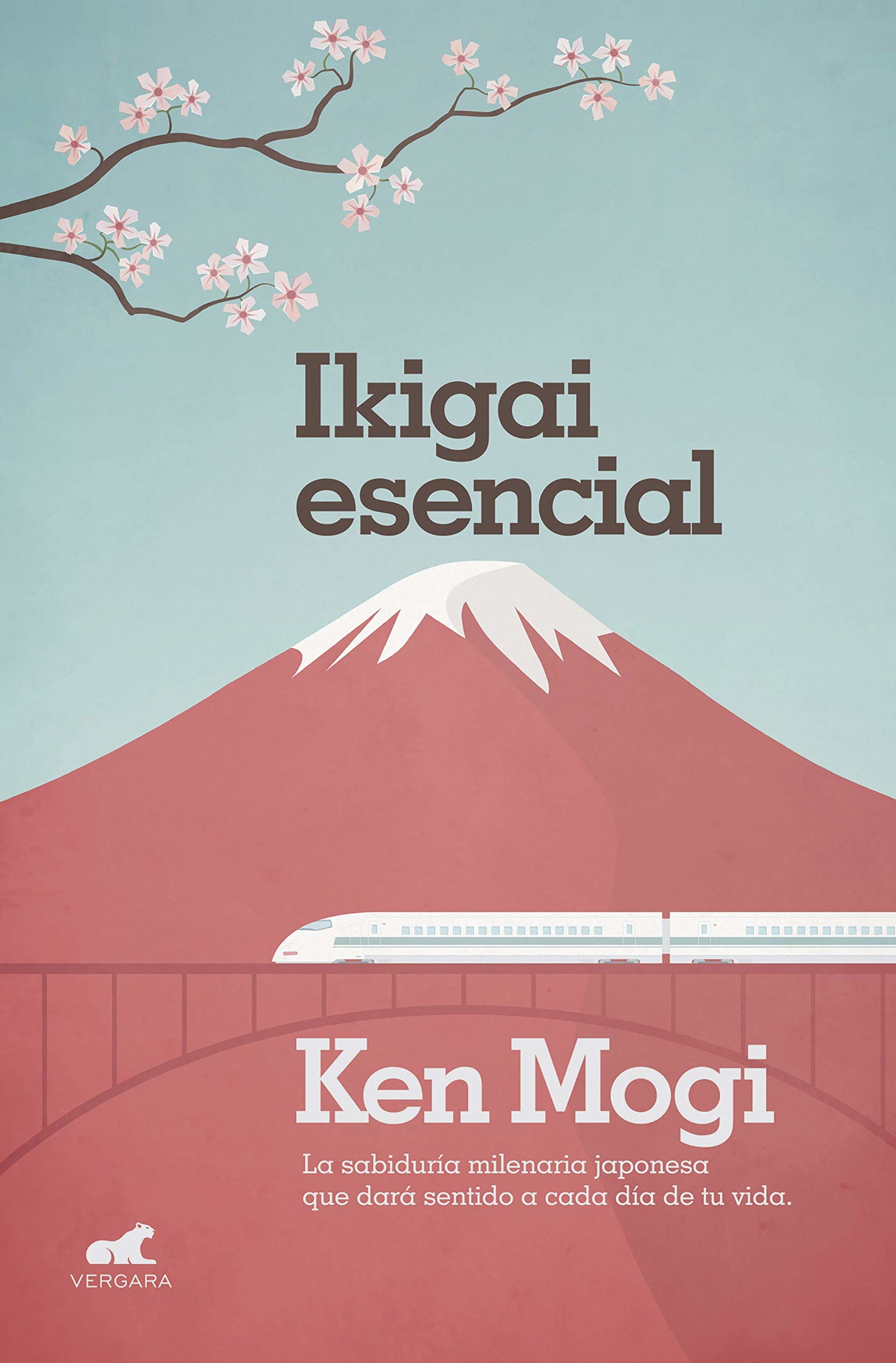 Ikigai esencial: La sabiduría milenaria japonesa que dará sentido a cada día de tu vida. (Vergara)