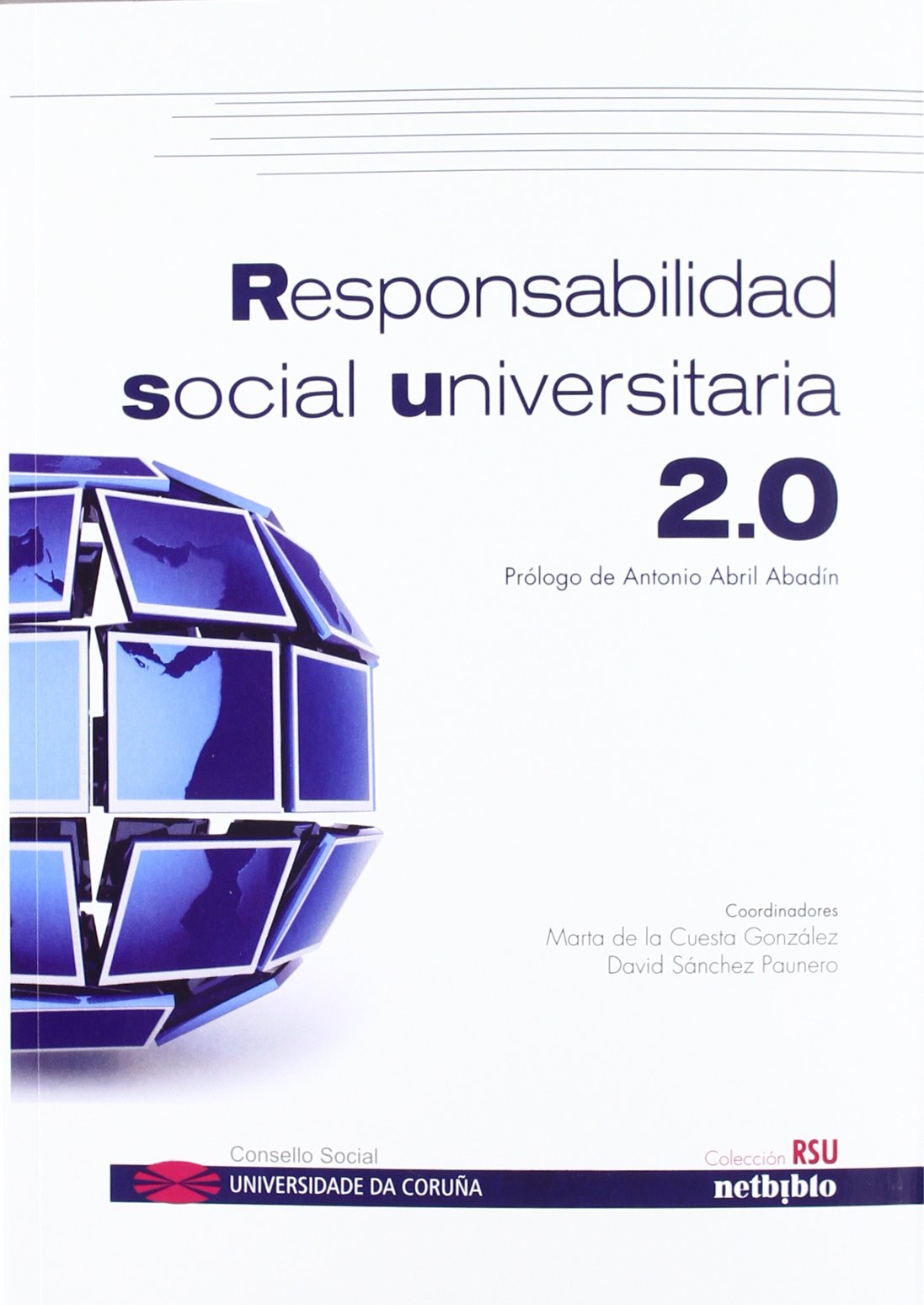 Responsabilidad social universitaria 2.0