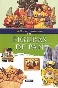 FIGURAS DE PAN-TALLER DE ARTESANIA (SIN COLECCION)