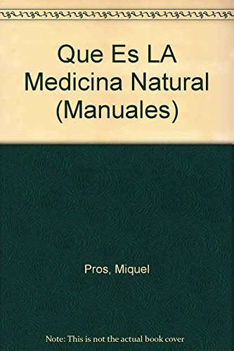 ¿que es la medicina natural?