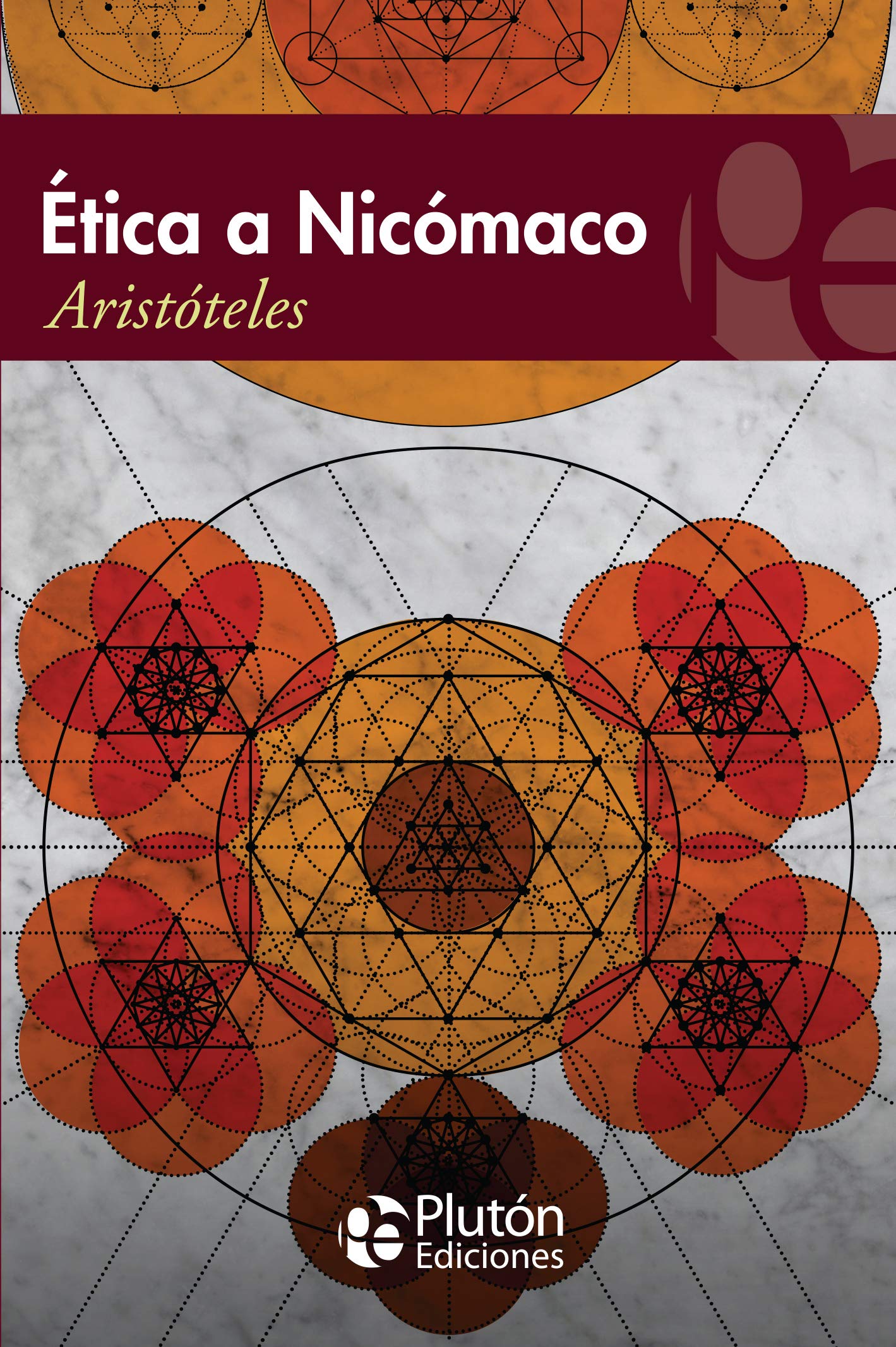 Ética a Nicómaco: 1 (Colección Eterna)