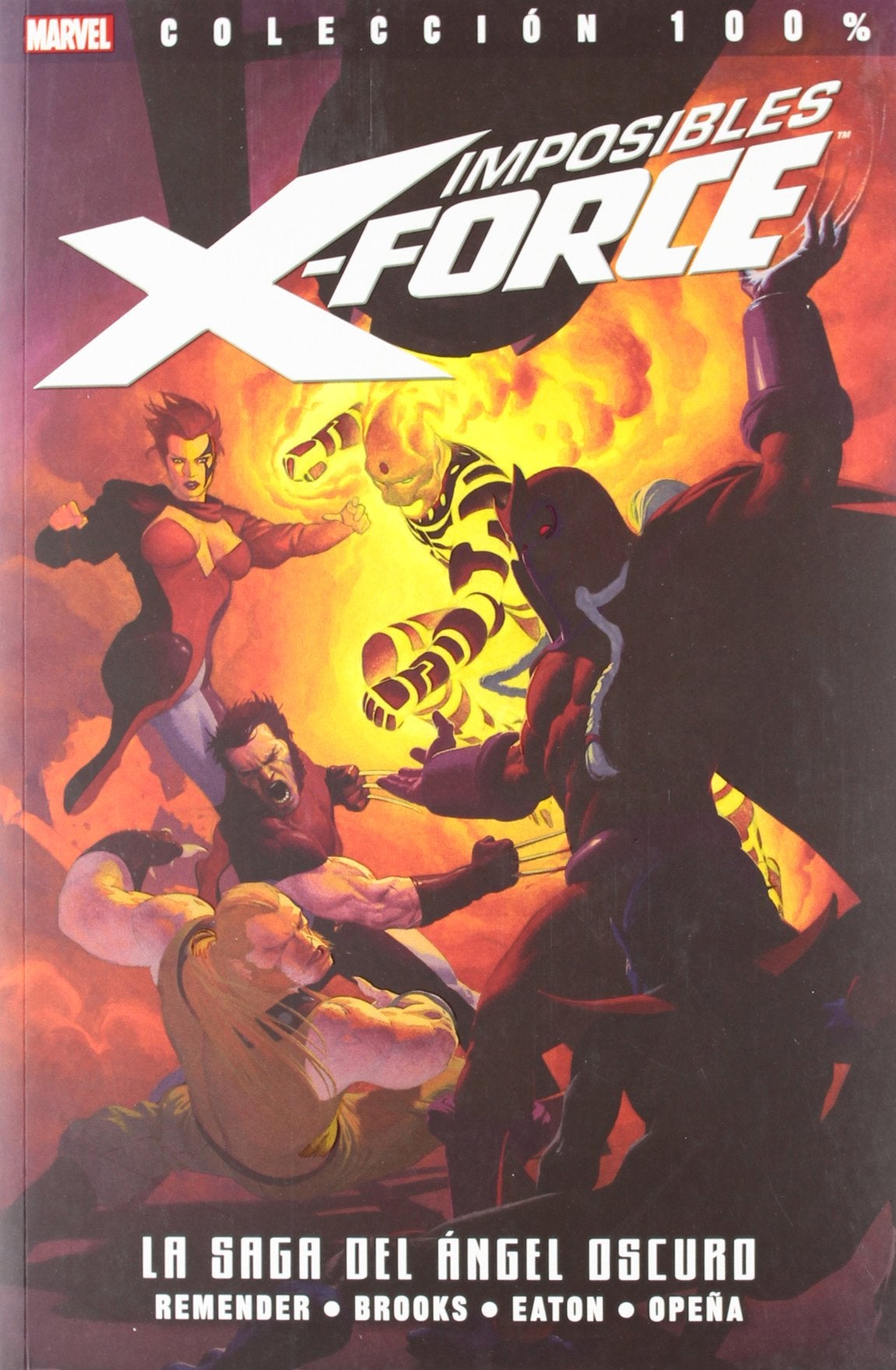 Imposible X Force 03: La saga del angel oscuro