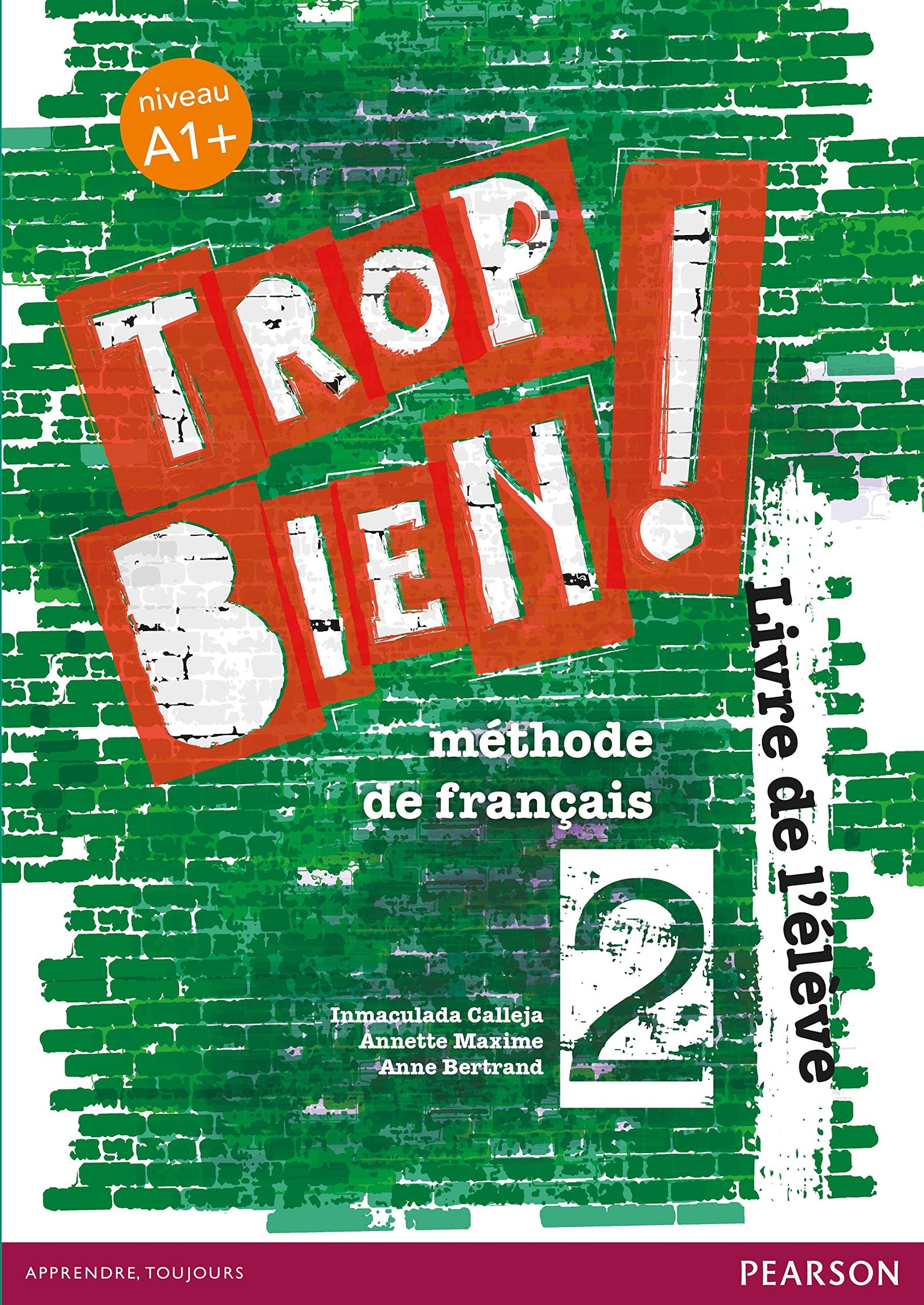 Trop bien ! 2 livre de l'élève - 9788498377033