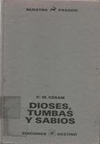 Dioses, tumbas y sabios