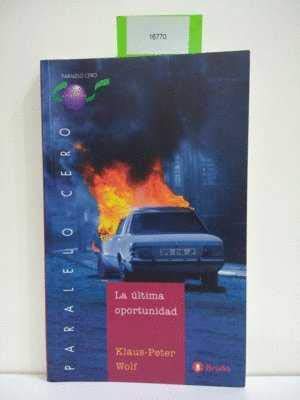 ULTIMA OPORTUNIDAD,LA (SIN COLECCION)