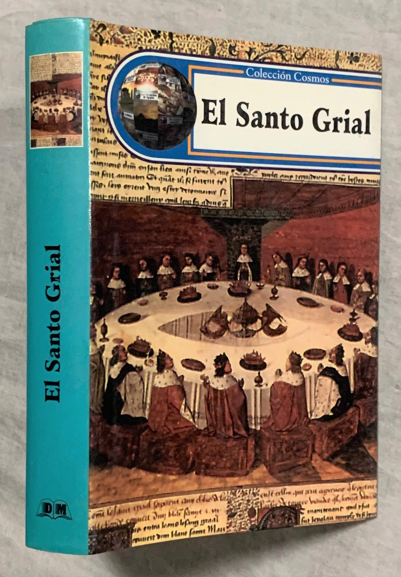 El Santo Grial (Enigmas De LA Historia)