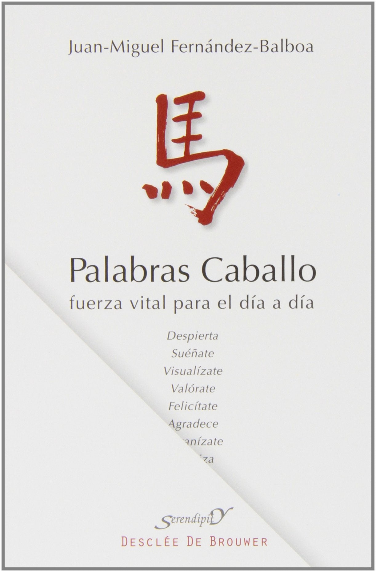 Palabras caballo. Fuerza Vital para El D: Fuerza vital para el día a día: 178 (Serendipity)