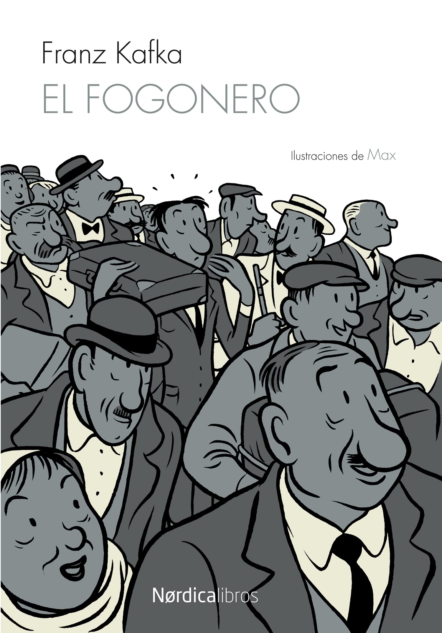 El Fogonero: Der Herizer (Ilustrados)