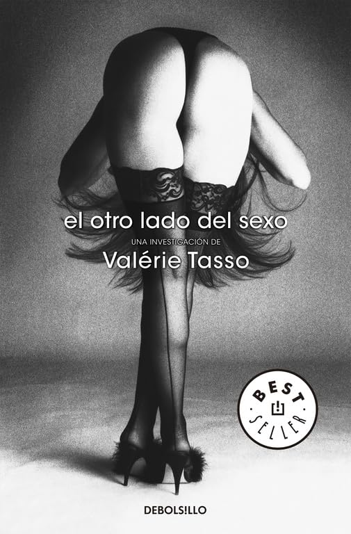 El otro lado del sexo: Una investigación (Best Seller)