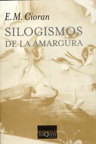 Silogismos de la amargura: 109 (Marginales)