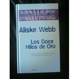 Los Doce Hilos De Oro
