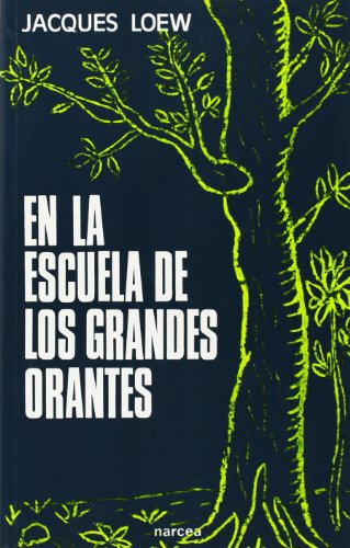 En La Escuela De Los Grandes orantes: 19 (Espiritualidad)