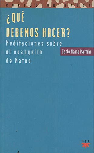 QUE DEBEMOS HACER? (SAUCE)