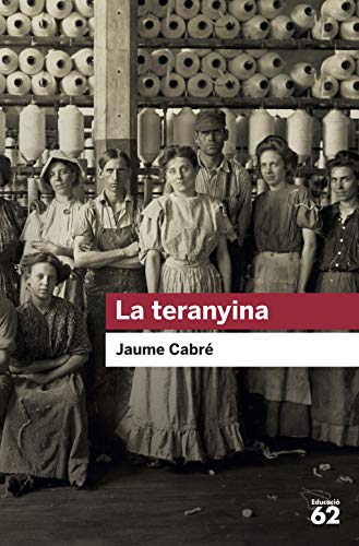 La teranyina: 111 (Educació 62)
