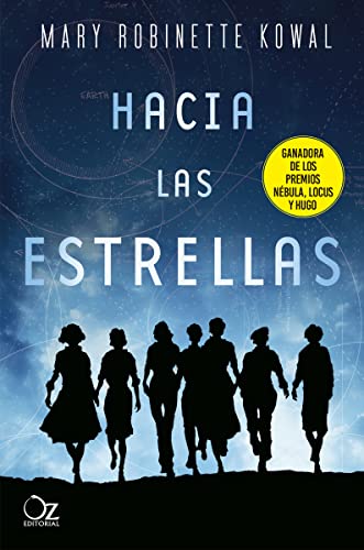 Hacia las estrellas (Oz Nébula)