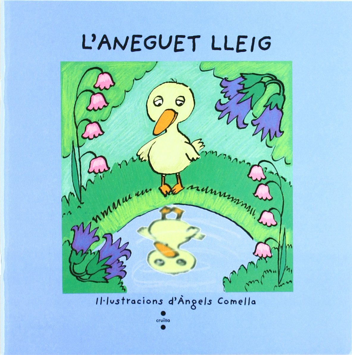 L’aneguet lleig (Vull llegir!)