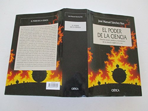 El poder de la ciencia: Historia social, política y económica de la ciencia (siglos XIX y XX): 1 (SERIE MAYOR II)