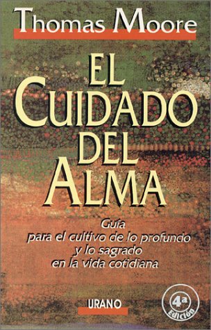 El cuidado del alma (Crecimiento personal)